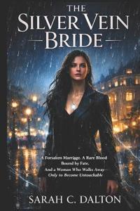 The Silver Vein Bride