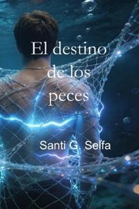 El destino de los peces