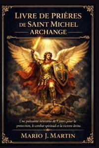Livre de Prières de Saint Michel Archange