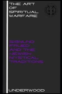 The Art of Spiritual warfare