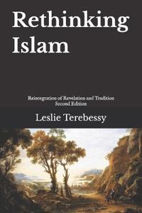 Rethinking Islam