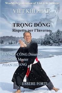 Catoni, E: TRONG DONG, RISPETTO per l'INVERNO