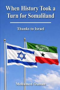 When History Took a Turn for Somaliland