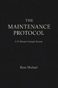 The Maintenance Protocol