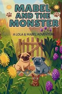 Mabel & the Monster