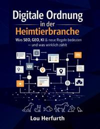 Digitale Ordnung in der Heimtierbranche