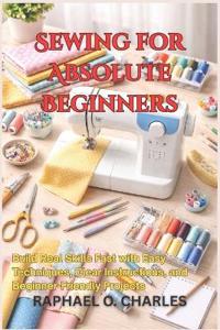 Sewing for Absolute Beginners