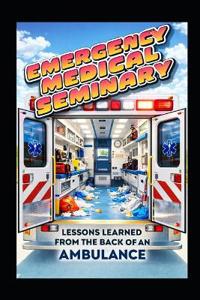 Emergency Medical Seminary
