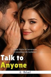 Talk to Anyone