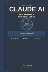 Claude AI for Seniors & Non-Tech Users