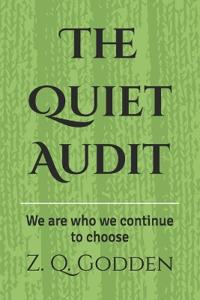 The Quiet Audit