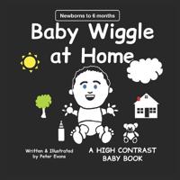 Baby Wiggle at Home