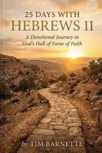 25 Days with Hebrews 11