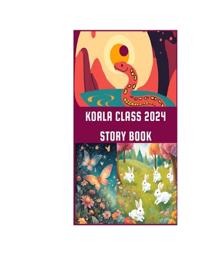 Koala Class 2024 Story Book I