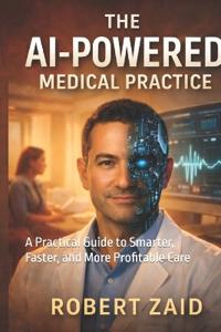 Zaid Do, R: AI-Powered Medical Practice