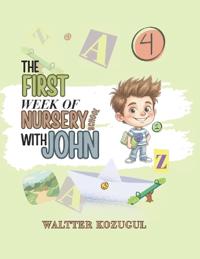 The First Week of Nursery School with John