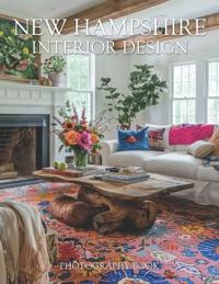 New Hampshire Interior Design Photography Book