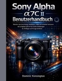Sony Alpha a7C II Benutzerhandbuch