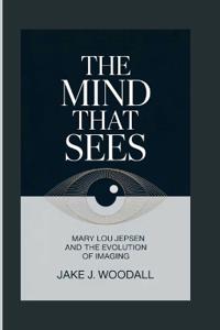 The Mind That Sees