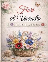 Fiori all'uncinetto