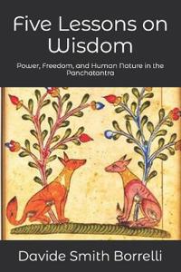Five Lessons on Wisdom