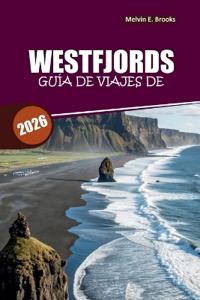 Guía de viajes de Westfjords 2026