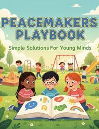 Peacemakers Playbook