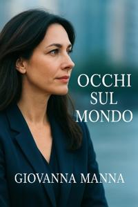 Occhi sul mondo