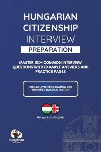 Nagy-Kovacs, L: Hungarian Citizenship Interview Preparation