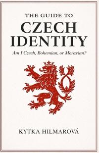 The Guide to Czech Identity