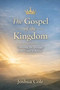 The Gospel of the Kingdom
