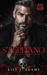 Stephano (Dark Legends Mafia Romance Series, Book 6)
