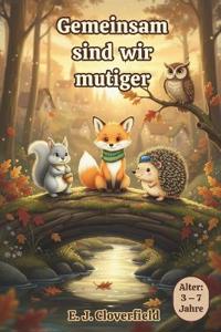 Gemeinsam sind wir mutiger