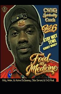 Food as Medicine vol. 6