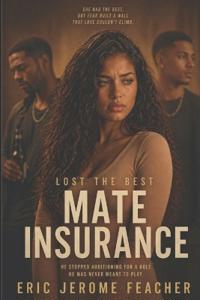 Mate Insurance