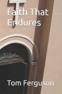 Ferguson, T: Faith That Endures