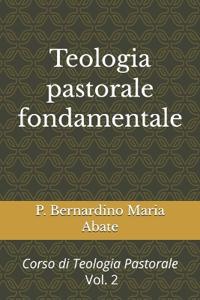 Teologia Pastorale Fondamentale