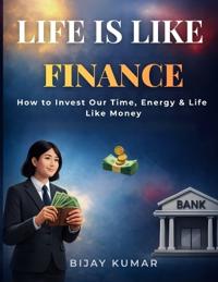 Life Is Like Finance