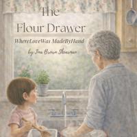 The Flour Drawer