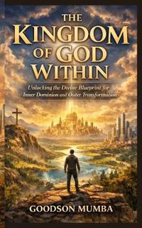 The Kingdom of God Within
