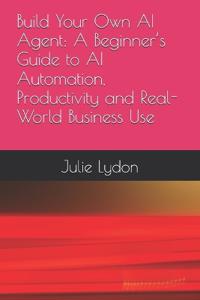 Build Your Own AI Agent