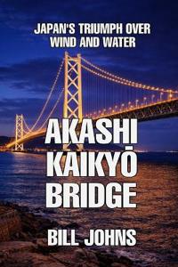 Akashi Kaikyo Bridge