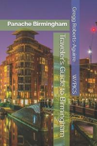 Traveler's Guide to Birmingham