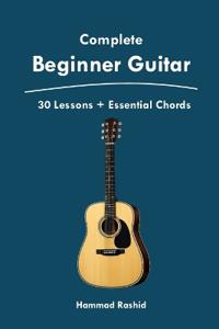 Complete Beginner Guitar