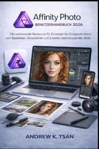 Affinity Photo Benutzerhandbuch 2026