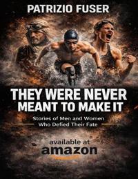 They Were Never Meant to Make It