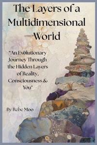 The Layers of a Multidimensional World