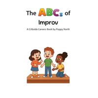 The ABCs of Improv