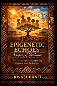 Epigenetic Echoes