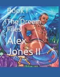 The Dream Files